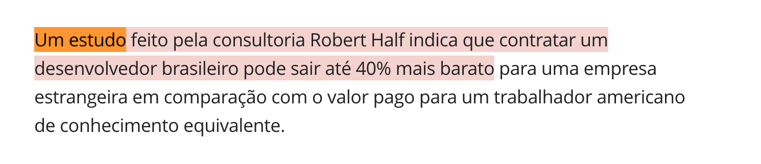 Um estudo feito pela consultoria Robert Half indica que contratar um desenvolvedor brasileiro pode sair até 40% mais barato