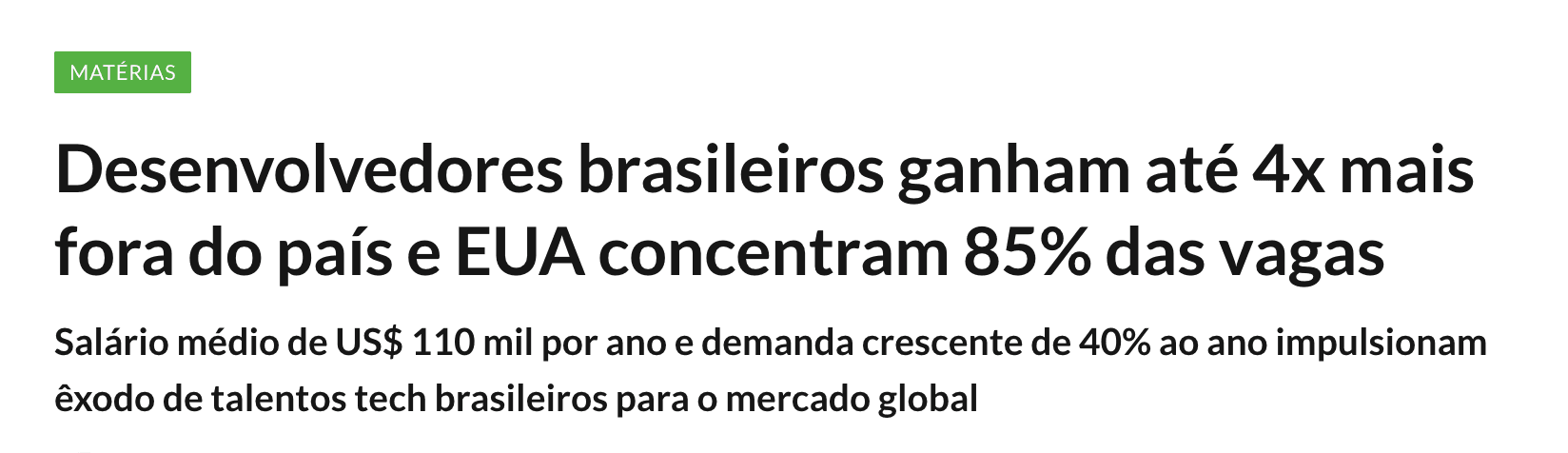 Desenvolvedores brasileiros ganham até 4x mais fora do país e EUA concentram 85% das vagas